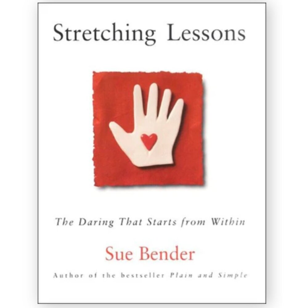 Stretching Lessons By Sue Bender Book - Hardcover